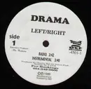 12'' - Drama - Left/Right / I'm Ballin' Man
