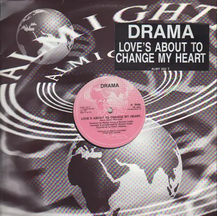 Drama - Love's About To Change My Heart