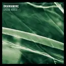 LP - Dramamine - Green Horse