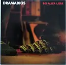 Double LP - Dramadigs - Bei Aller Liebe - Ltd. Ed.