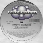 12inch Vinyl Single - Drastik Measures - The Lone Raver