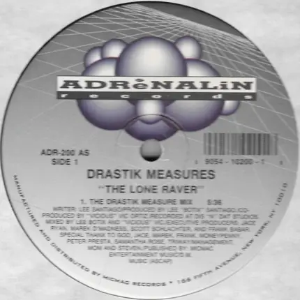 Drastik Measures - The Lone Raver