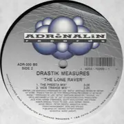 12inch Vinyl Single - Drastik Measures - The Lone Raver
