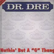 12'' - dr dre - nuthin' but a G thang