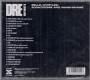 CD - Dre Infinite - Bells, Whistles, Zoom Zooms And Wham Whams