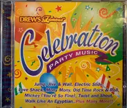 Drew's Famous - Celebration Party Music