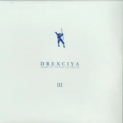 Drexciya - Journey Of The Deep Sea Dweller III