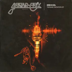 Drexxel - Teenage Radiation EP