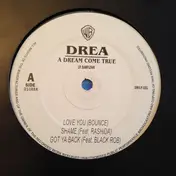 Drea - A Dream Come True