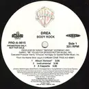 12'' - Drea - Body Rock / Got Ya Back