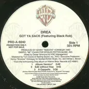 Drea - Got Ya Back