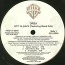 12'' - Drea - Got Ya Back