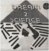 LP - Dream 2 Science - Dream 2 Science