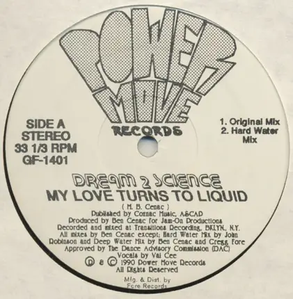 Dream 2 Science - My Love Turns To Liquid