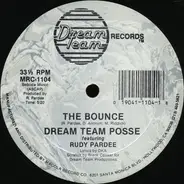 Dream Team Posse - The Bounce