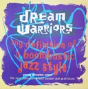 12inch Vinyl Single - Dream Warriors - My Definition Of A Boombastic Jazz Style (Young Disciples Mixes)