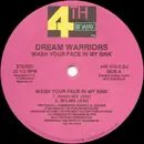 12'' - Dream Warriors - Wash Your Face In My Sink
