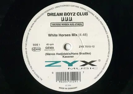 Dream Boyz Club - La La La (Weisse Rosen Aus Athen)