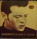 7'' - D:Ream - Blame It On Me - Posterbag Sleeve