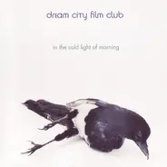 Dream City Film Club - In the Cold Light of Morning