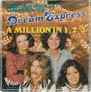 7inch Vinyl Single - Dream Express - A Million In 1, 2, 3