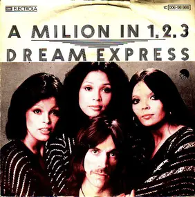 Dream Express - A Million In 1, 2, 3 / Spinning Top