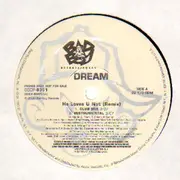 12'' - Dream - He Loves U Not (Remix)