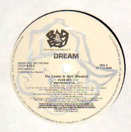 Dream - He Loves U Not (Remix)