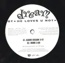 12'' - Dream - He Loves U Not