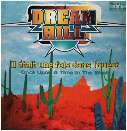 Dream Hill - Il Était Une Fois Dans L'Ouest