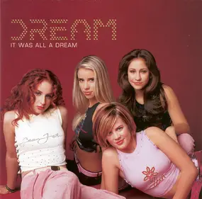 Dream - It Was All a Dream