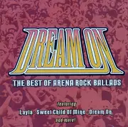 CD - Dream On - The Best Of Arena Rock Ballads