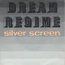 7inch Vinyl Single - Dream Regime - Silver Screen