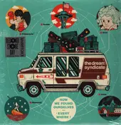 the dream syndicate - How We Found Ourselves ... Everywhere!