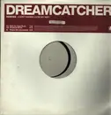 12inch Vinyl Single - Dreamcatcher - I Don't Wanna Loose My Way (Remixes) - White Label