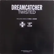 The Dreamcatcher - Twisted