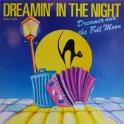 Dreamer - Dreamin' In The Night