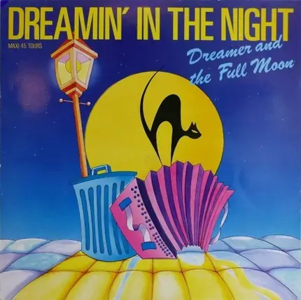 Dreamer And The Full Moon - Dreamin' In The Night