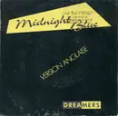 7inch Vinyl Single - Dreamers - Midnight Blue