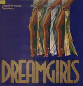 "Dreamgirls" Original Broadway Cast - Dreamgirls (Original Broadway Cast Album)