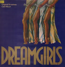 "Dreamgirls" Original Broadway Cast - Dreamgirls (Original Broadway Cast Album)