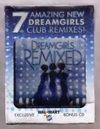 Dreamgirls - Dreamgirls Remixed