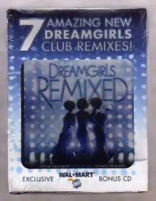 Dreamgirls - Dreamgirls Remixed