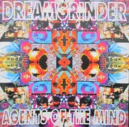 Dreamgrinder - Agents of the Mind