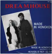Dreamhouse - Made In Hongkong