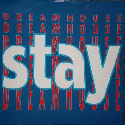 Dreamhouse - Stay