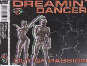 Dreamin' Dancer - Out of Passion