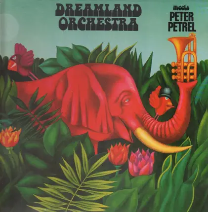 Dreamland Orchestra - meets Peter Petrel