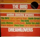 LP - Dreamlovers - The Bird And Other Golden Dancing Grooves