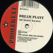 Dream Plant - The Mighty Machine